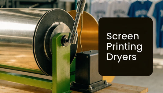 Dryers for Screen Printing A Complete Buyer's Guide (2026)