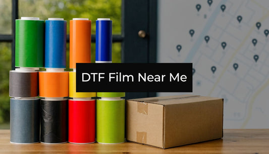DTF Film Near Me: A US Buyer's Guide (2026)